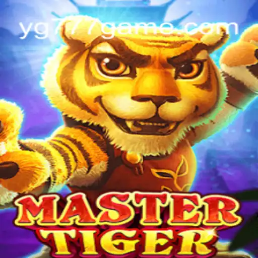 MasterTiger: The Ultimate Gaming Experience with YG777