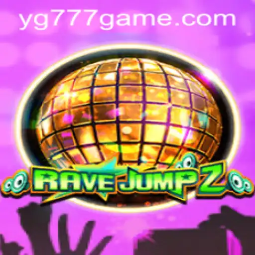 Exploring RaveJump2: The Thrilling Digital Adventure with YG777